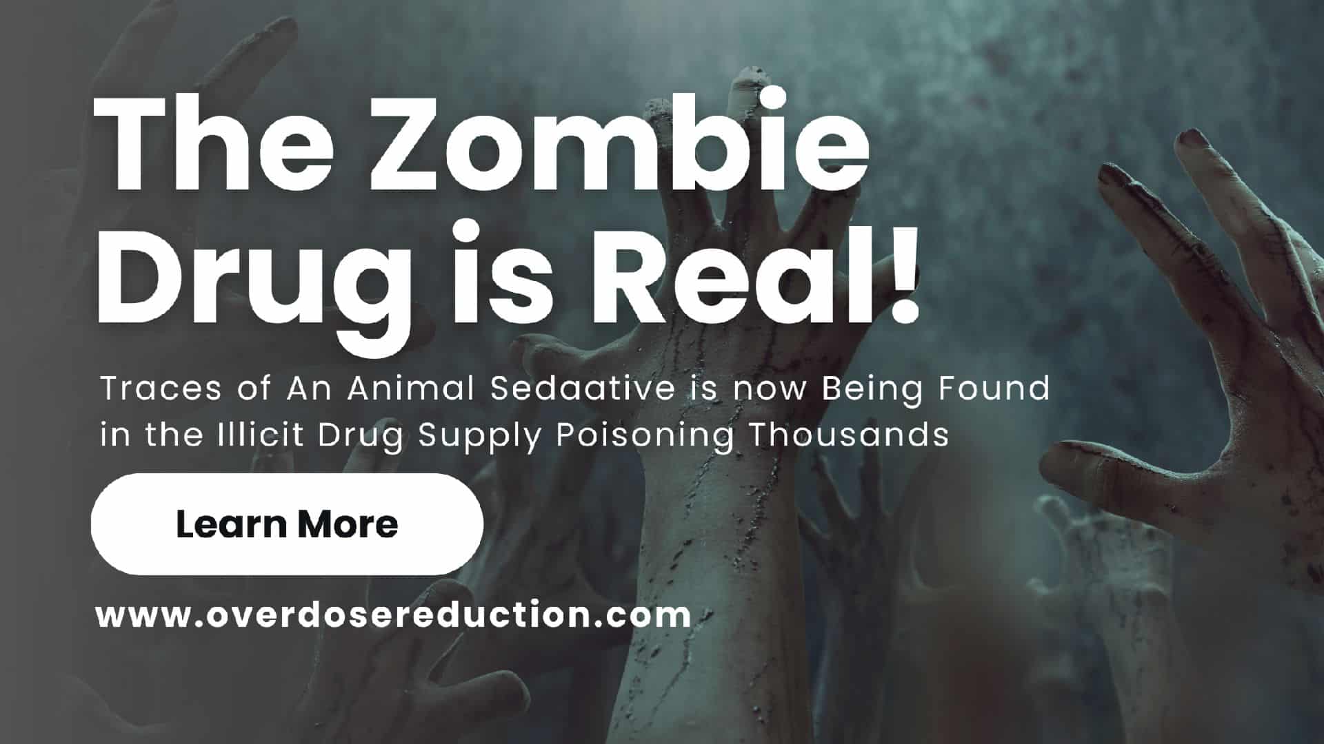Zombie drug - Overdosereduction.com